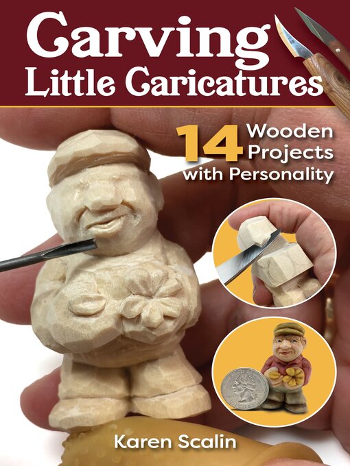 Title details for Carving Little Caricatures by Karen Scalin - Available